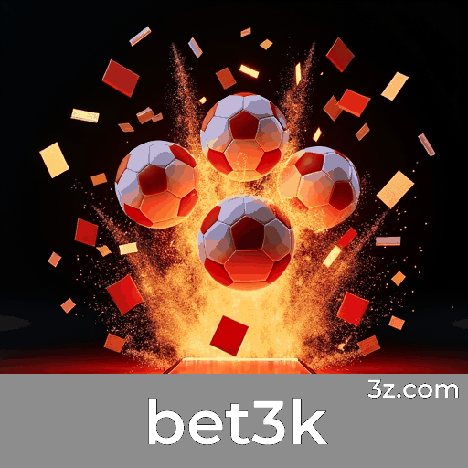 Descubra as vantagens da plataforma de apostas bet3k